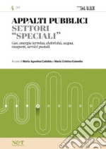 APPALTI PUBBLICI 4 - Settori 'speciali'. E-book. Formato PDF ebook