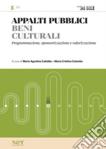 APPALTI PUBBLICI 5 - Beni culturali. E-book. Formato PDF ebook di Maria Agostina Cabiddu