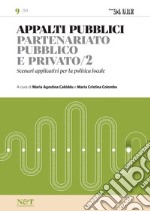 APPALTI PUBBLICI 9 - Partenariato pubblico privato/2. E-book. Formato PDF ebook