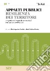 APPALTI PUBBLICI 10 - Resilienza dei territori. E-book. Formato PDF ebook