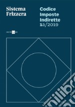 Codice Fiscale - Imposte Indirette 1a/2019. E-book. Formato PDF ebook