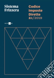 Codice Imposte Dirette 2A/2019. E-book. Formato PDF ebook di Michele Brusaterra