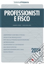 Professionisti e Fisco 2019. E-book. Formato PDF