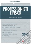 Professionisti e Fisco 2019. E-book. Formato PDF ebook