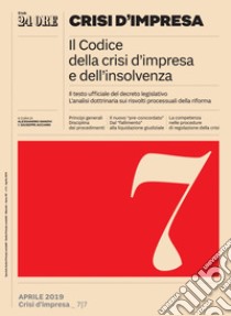 CRISI D'IMPRESA 7 - Il codice della crisi d'impresa e dell'insolvenza. E-book. Formato PDF ebook di Alessandro Danovi
