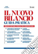 Il nuovo bilancio - Guida Pratica. E-book. Formato PDF ebook