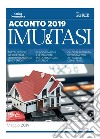 Acconto IMU e TASI 2019. E-book. Formato PDF ebook