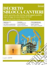 DECRETO SBLOCCA CANTIERI. E-book. Formato PDF ebook