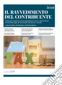 Il ravvedimento del contribuente 2019. E-book. Formato PDF ebook di Andrea Marchegiani