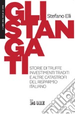 GLI STANGATI. E-book. Formato EPUB