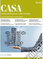 CASA - Guida all'acquisto e alla vendita 2019. E-book. Formato PDF