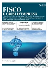 FISCO E CRISI D'IMPRESA. E-book. Formato PDF ebook di Benedetto Santacroce
