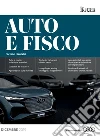 Auto e Fisco 2019. E-book. Formato PDF ebook di Stefano Sirocchi