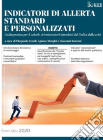 INDICATORI DI ALLERTA STANDARD E PERSONALIZZATI. E-book. Formato PDF ebook di Pierpaolo Ceroli