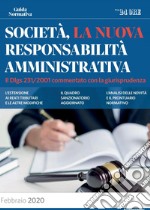 Società, la nuova responsabilità amministrativa. E-book. Formato PDF ebook