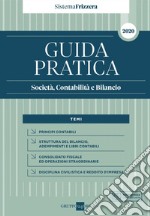 Guida Pratica Società, Contabilità e Bilancio 2020. E-book. Formato PDF ebook