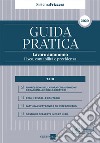 GUIDA PRATICA Lavoro autonomo - Fisco, contabilità e previdenza. E-book. Formato PDF ebook di Carlo Delladio