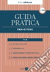 Guida Pratica Imposte Dirette 2A/2020 - Sistema Frizzera. E-book. Formato PDF ebook