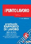 Il Punto Lavoro 2/2020 - Prontuario del Rapporto di Lavoro. E-book. Formato PDF ebook