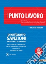 Il Punto Lavoro 6/2020 - Prontuario Sanzioni Rapporto di Lavoro con CD-ROM. E-book. Formato PDF