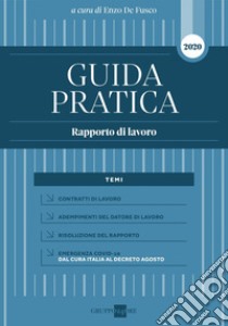 Guida pratica Rapporto di lavoro. E-book. Formato PDF ebook di Enzo Enzo De Fusco