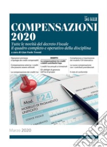 Compensazioni 2020. E-book. Formato PDF ebook di Gian Paolo Tosoni