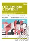 Condominio e Covid-19. E-book. Formato PDF ebook