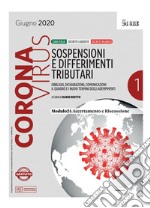 CORONAVIRUS. Sospensioni e differimenti tributari. E-book. Formato PDF ebook