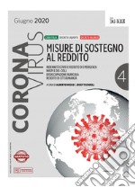 CORONAVIRUS. Misure di sostegno al reddito. E-book. Formato PDF ebook