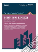 Casa e condominio 3 - PERMESSI EDILIZI. E-book. Formato PDF