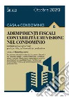 Casa e condominio 6 - Adempimenti fiscali contabilità e revisione nel condominio. E-book. Formato PDF ebook di Matteo Rezzonico