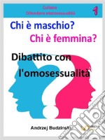 Il dibattito  tra il matrimonio tradizionale e le unioni omosessualiCollana: Difendere eterosessuale. E-book. Formato PDF