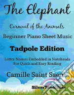 Elephant Carnival of the Animals Beginner Piano Sheet Music Tadpole Edition. E-book. Formato EPUB ebook