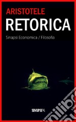 La retorica. E-book. Formato EPUB ebook