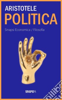 La politica. E-book. Formato Mobipocket ebook di Aristotele