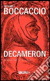 Decameron: Edizione Integrale. E-book. Formato EPUB ebook