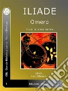 Iliade: Iliade in Greco Antico. E-book. Formato EPUB ebook di Omero