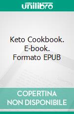 Keto Cookbook. E-book. Formato EPUB ebook