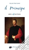 Il Principe: Libro e Audiolibro. E-book. Formato EPUB ebook di Niccolo Machiavelli