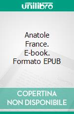 Anatole France. E-book. Formato Mobipocket