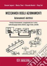 Meccanica degli Azionamenti. Azionamenti Elettrici. E-book. Formato PDF ebook