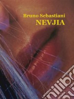 Nevjia. E-book. Formato EPUB ebook