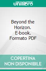 Beyond the Horizon. E-book. Formato Mobipocket ebook