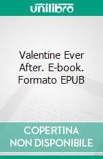 Valentine Ever After. E-book. Formato EPUB ebook