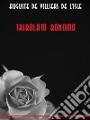 Tribolato Bonomo. E-book. Formato EPUB ebook di Auguste de Villiers de l&apos Isle