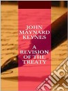 A Revision of the Treaty. E-book. Formato EPUB ebook
