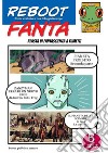 RebootFanta 5Fanzina di fantascienza a fumetti. E-book. Formato EPUB ebook