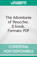 The Adventures of Pinocchio. E-book. Formato Mobipocket ebook di  Carlo Collodi