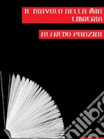 Il diavolo nella mia libreria. E-book. Formato EPUB ebook