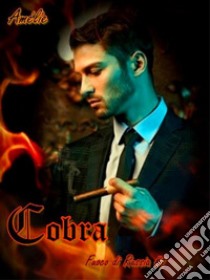 Cobra: Fuoco di Russia #1. E-book. Formato EPUB ebook di Amélie